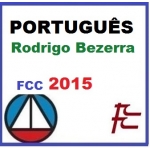Português FCC Rodrigo Bezerra 2015